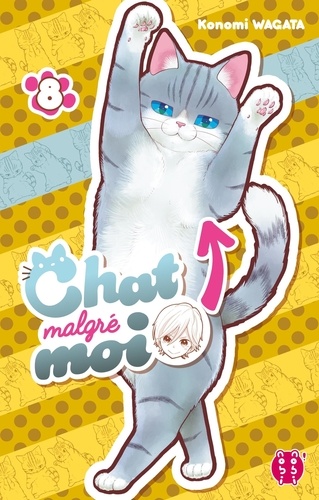 Chat malgré moi Tome 8