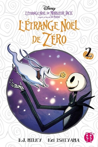 L'Etrange Noël de Zéro Tome 2