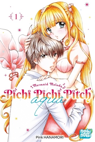 Pichi Pichi Pitch Aqua Tome 1