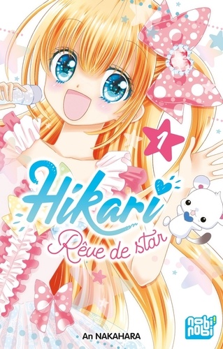 Hikari - Rêve de star Tome 1