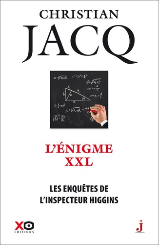 Les enquêtes de l'inspecteur Higgins Tome 30 : L'énigme XXL