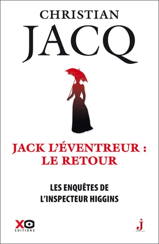 Les enquêtes de l'inspecteur Higgins Tome 32 : Jack l'éventreur, le retour