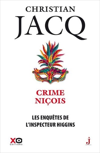 Les enquêtes de l'inspecteur Higgins Tome 35 : Crime niçois