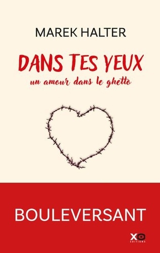 Dans tes yeux. Un amour dans le ghetto