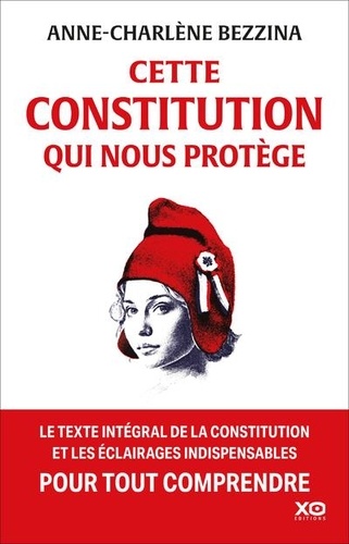 Cette Constitution qui nous protège