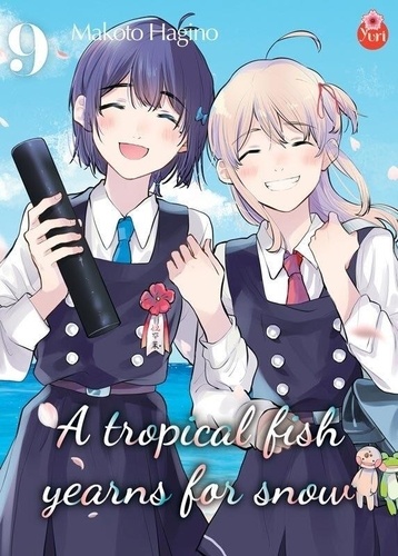 A tropical fish yearns for snow Tome 9