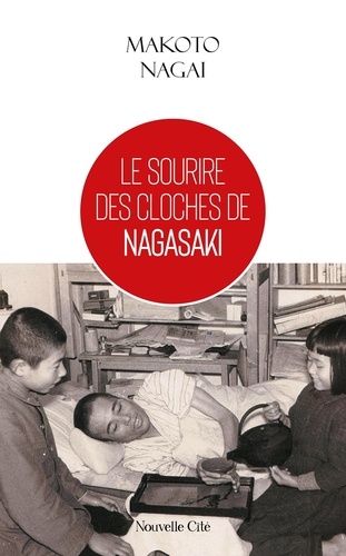 Le sourire des cloches de Nagasaki