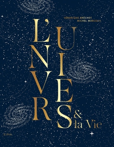 L'Univers et la Vie