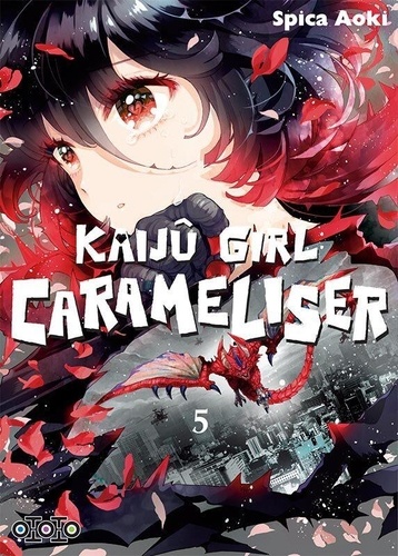 Kaijû Girl Carameliser Tome 5