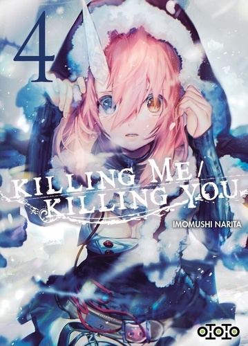 Killing me/Killing you Tome 4