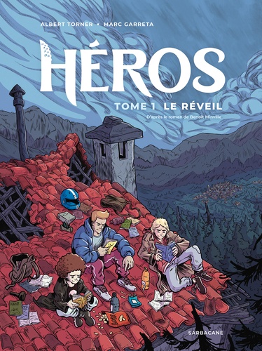 Héros. Tome 1, Le réveil