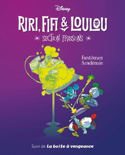 Riri, Fifi & Loulou - Section frissons Tome 1 : Fantômes Académie