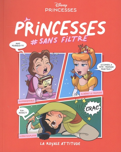 Princesses #sans filtre Tome 2 : La royale attitude