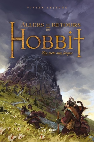 Allers et retours du Hobbit. Des mots aux images