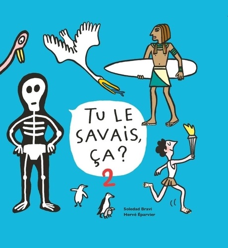 Tu le savais, ça ? Tome 2