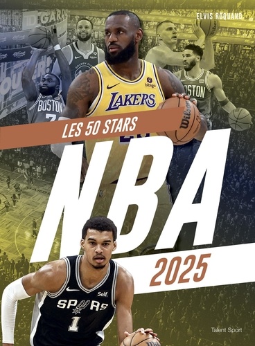 Les 50 stars NBA. Edition 2025