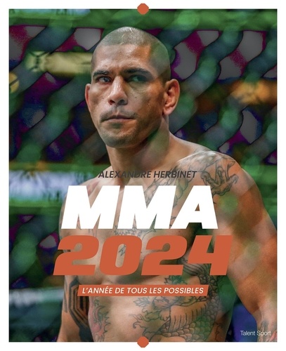 MMA 2024. L'année de tous les possibles