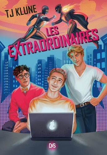 Les extraordinaires Tome 1