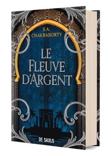 Le Fleuve d'argent. Contes de la trilogie Daevabad, Edition collector