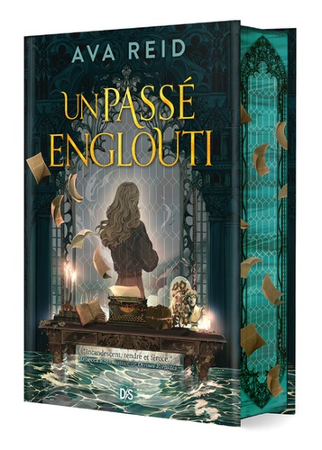 Un passé englouti. Edition collector