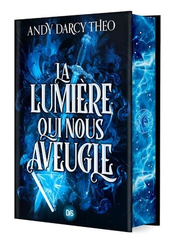 Descente dans les ténèbres Tome 1 : La Lumière qui nous aveugle. Edition collector