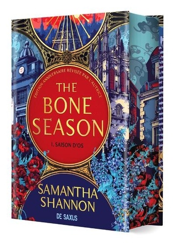 The Bone Season Tome 1 : Saison d'Os. Edition collector