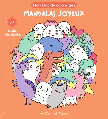 Mandalas joyeux. Mon bloc de coloriages