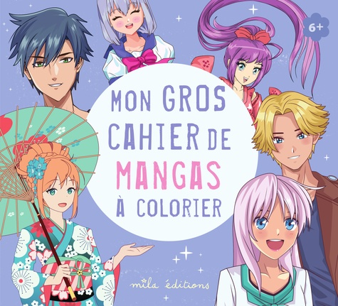 Mon gros cahier de mangas à colorier