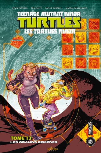 Teenage Mutant Ninja Turtles - Les tortues ninja Tome 13 : Les grands remèdes