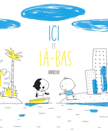 Ici et là-bas