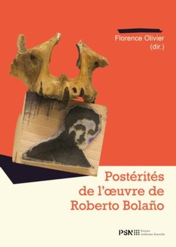 Postérités de l'oeuvre de Roberto Bolaño