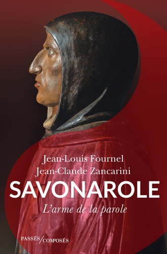 Savonarole. L'arme de la parole