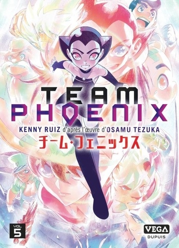 Team Phoenix Tome 5