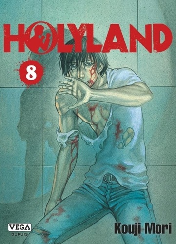 Holyland Tome 8