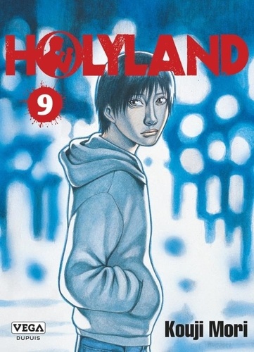 Holyland Tome 9