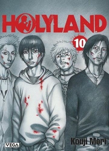 Holyland Tome 10