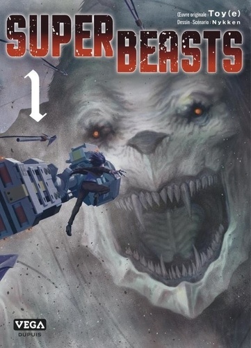 Superbeasts Tome 1