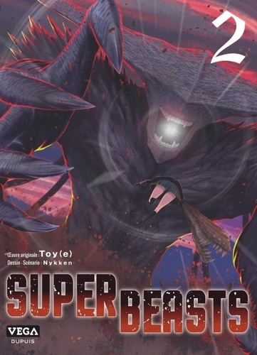 Superbeasts Tome 2