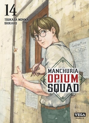 Manchuria Opium Squad Tome 14