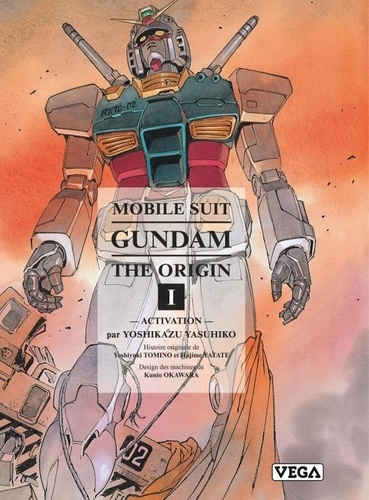 Mobile Suit Gundam The Origin Tome 1 : Activation