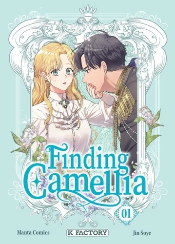 Finding Camellia Tome 1