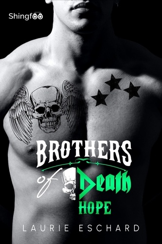 Brothers of Death Tome 3 : Hope