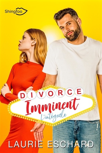 Divorce imminent. Intégrale