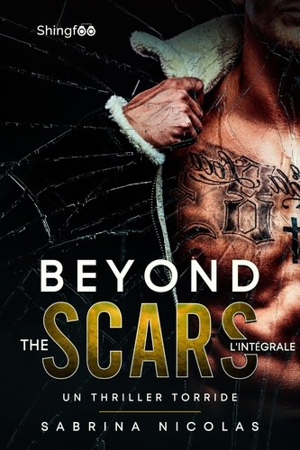 Beyond the Scars. Intégrale