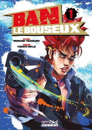 Ban le bouseux Tome 1