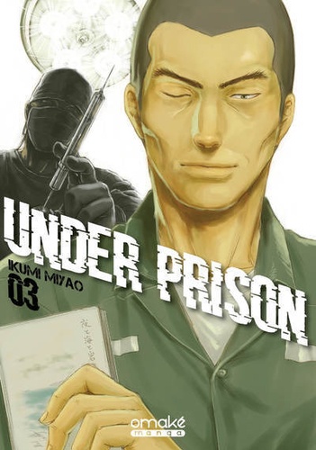 Under Prison Tome 3