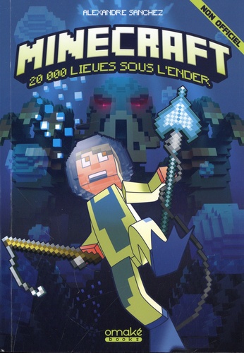 Minecraft. 20 000 lieues sous l'Ender