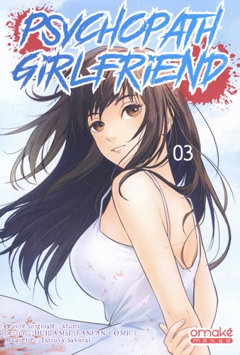 Psychopath Girlfriend Tome 3