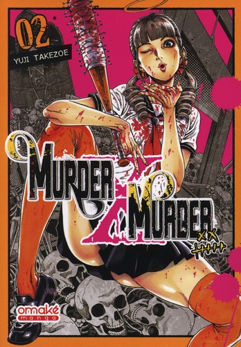 Murder X Murder Tome 2