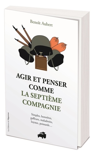 Agir et penser comme la septième compagnie